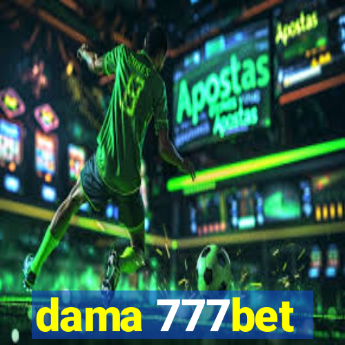 dama 777bet